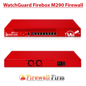 WatchGuard Firebox M290 With 1Year Total Security Suite License