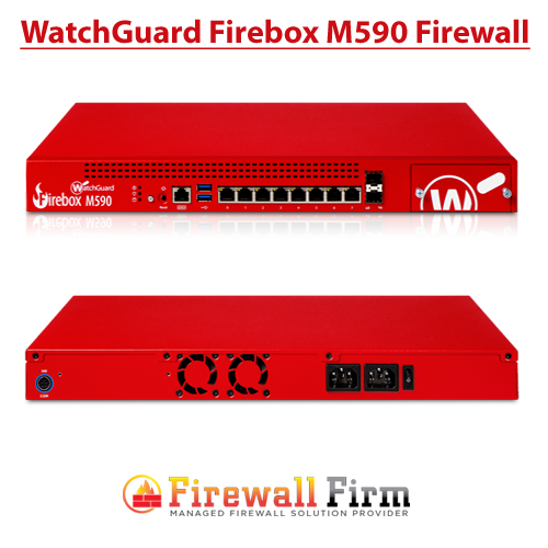 WatchGuard Firebox M590 With 1 Year Total Security Suite License