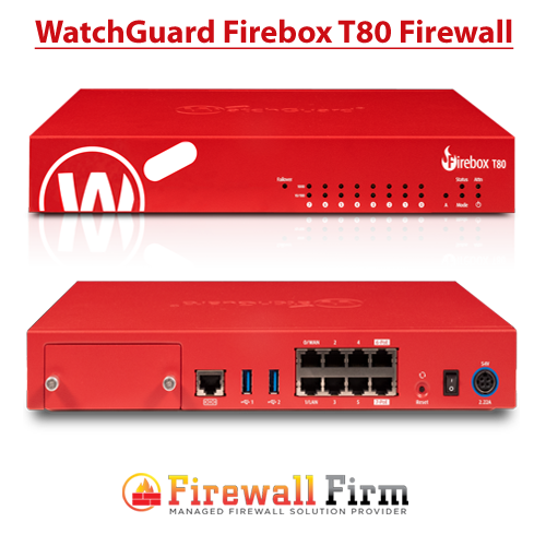 WatchGuard Firebox T80 With 3 Year Total Security Suite License 