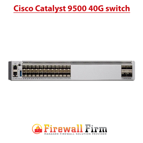 Cisco Catalyst 9500 40G switch