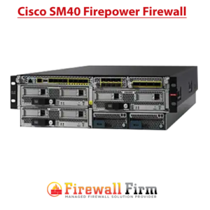 Cisco_SM40-_Firepower-Firewall