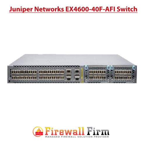 Juniper Networks EX4600 40F AFI Switch