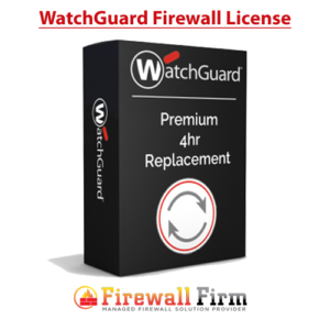 Watchguard Premium 4hr Replacement License