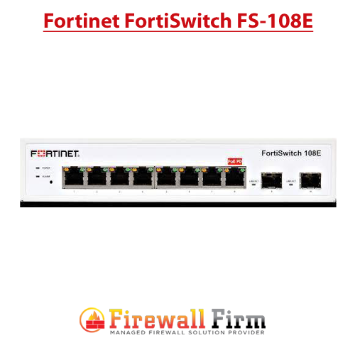 Fortinet FortiSwitch FS 108E